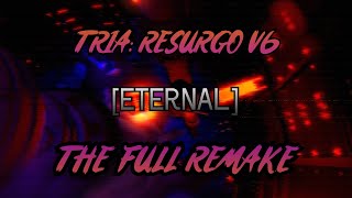 TRIA RESURGO V6 THE FULL REMAKE \\ by The TRIA Team ETERNAL  ITS FINALLY HERE TRIAos [upl. by Ephraim]