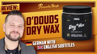 Trocken OHNE Austrocknen  Odouds Dry Wax Review  German  English subtitles [upl. by Poul235]