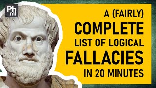 A fairly complete list of logical fallacies in 20 minutes  master list  philosophy [upl. by Kristina]