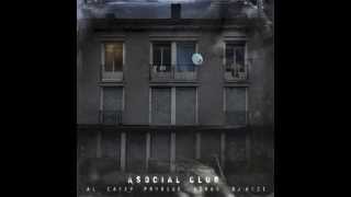 Asocial Club quotCe soir je brûleraiquot Audio [upl. by Yvel]