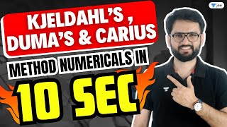 Kjeldahl’s Duma’s amp Carius Method Numerical in 10 Seconds  chemistrytricks lokeshchoudhary [upl. by Urbani172]