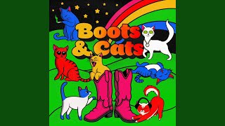 Boots amp Cats [upl. by Auehsoj]