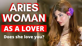 ARIES WOMAN IN LOVE PERSONALITY  How to tell she truly loves you [upl. by Scoles]