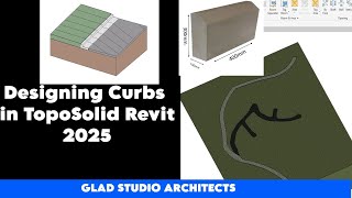 Designing curbs in Toposolid Revit 2025 [upl. by Lertnek882]