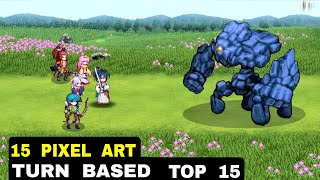 Top 15 Best Pixel Art Turn Based RPG 2023 Android iOS  Top pixel art turn based games mobile 2023 [upl. by Kyte]