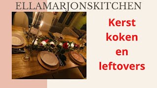 Kerst koken en leftovers [upl. by Tallou]