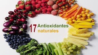 17 antioxidantes naturales [upl. by Eelyram]