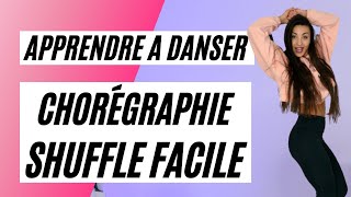 Apprendre une chorégraphie Shuffle facile [upl. by Adyeren342]