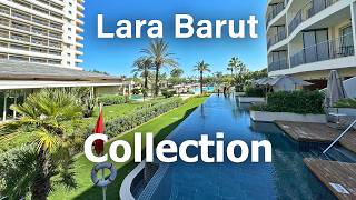 Lara Barut Collection 5 hotel  The Lagoon area review in 2024 Turkey 4K 60FPS [upl. by Arihsaj368]