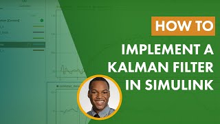 How to Implement a Kalman Filter in Simulink [upl. by Aihseit623]