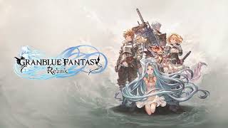 Granblue Fantasy Relink OST  Excavallion Fortification Primal Final Phase [upl. by Coffey600]