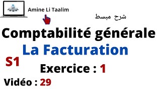 Comptabilité Générale S1  La Facturation Exercice 1 [upl. by Carie]