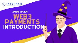 Web3 Payments Introduction to Web3 Payments [upl. by Daniela149]