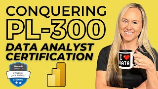 Conquering PL300 Power BI Data Analyst Certification 📈 Full Course [upl. by Rahman]