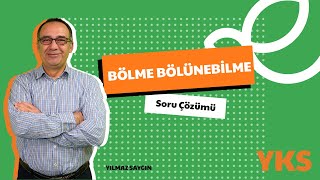 TYT Matematik Bölme  Bölünebilme Soru Çözümü  TYT Matematik Taktikleri  YKS Hazırlık [upl. by Ahtelrac849]