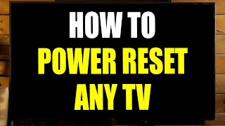 How to Perform Power Reset on Any TV Black Screen Wont Turn On Try THIS [upl. by Anselmi]