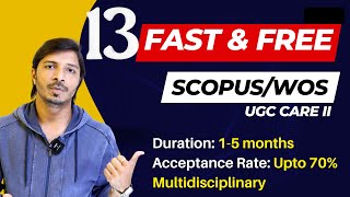 13 Fast Publication Free Scopus and Web of Science SCI Journals II My Research Support [upl. by Toomin]