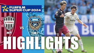 【公式】ハイライト：ヴィッセル神戸vs川崎フロンターレ FUJIFILM SUPER CUP 2024 [upl. by Havard846]