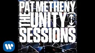 Pat Metheny Unity Group  This Belongs to You Official Audio [upl. by Tobin]