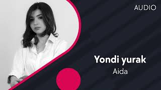 Aida  Yondi yurak  Аида  Ёнди юрак AUDIO [upl. by Creight]