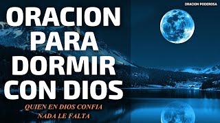 Oracion para Dormir escúchala y te dormirás en 3 minutos [upl. by Mccall]