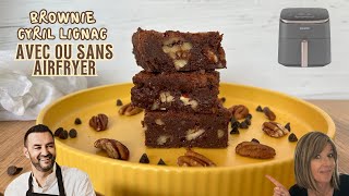 Brownie façon Cyril Lignac  2 méthodes avec ou sans AIRFRYER [upl. by Airyt]