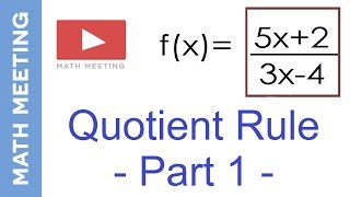 Quotient rule  Derivatives Calculus [upl. by Bigler324]