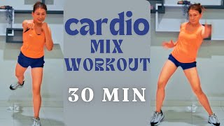 30 min cardio mix workout [upl. by Nathanial]