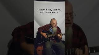 Sabbath Bloody Sabbath Acoustic cover acousticcover classiccovers blacksabbathcover [upl. by Nonaihr]