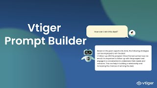 Vtiger Prompt Builder [upl. by Ettevy]