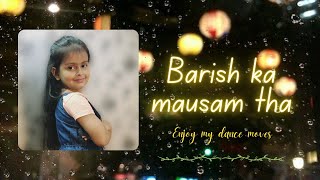 Barish ka Mausam Tha [upl. by Nesila]