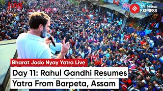 Bharat Jodo Nyay Yatra Rahul Gandhi Resumes Yatra From Barpeta Assam  Congress Yatra [upl. by Delp157]