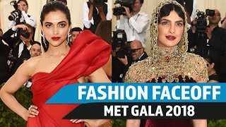 MET Gala 2018 Fashion Faceoff  Deepika Padukone vs Priyanka Chopra  Pinkvilla [upl. by Occor]