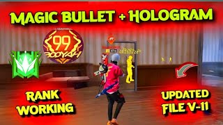 Ob46 Magic Bullet  Hologram  Free Fire Drag Headshot Data Config File FF 🥰 FF Hack paid Injector [upl. by Aneladdam]