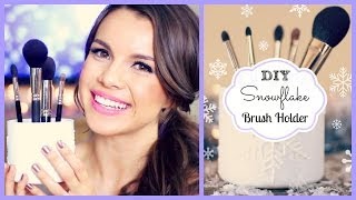 DIY Snowflake Brush Holder ❄ DIYDecember Day 1 [upl. by Ruelle386]