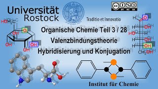 Organische Chemie Teil 3 Valenzbindungstheorie Hybridisierung und Konjugation [upl. by Muirhead]