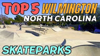 Top 5 Wilmington North Carolina Skateparks  North Carolina Skateboarding 2024 [upl. by Ennelram69]