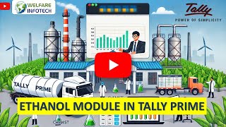 Ethanol Module In Tally Prime Simplify Your Plant Operations Call 7898986658 [upl. by Arutnev]