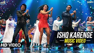 Ishq Karenge VIDEO Song  Bangistan  Riteish Deshmukh Pulkit Samrat and Jacqueline Fernandez [upl. by Pierce]