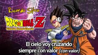 Dragon Ball Z Cancion  Ricardo Silva  ChaLa HeadChaLa Full Ricardo Silva Latino [upl. by Bouldon]