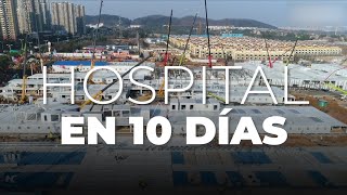 HOSPITAL DE HUOSHENSHAN CONSTRUIDO EN 10 DÍAS [upl. by Karl]