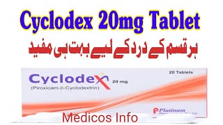 Cyclodex 20 mg used for  Piroxicam  Brexin 20 mg used for  Best painkillers tablet  how to use [upl. by Falk]