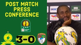 Mamelodi Sundowns 30 FC Nouadhibou  Coach Rhulani Mokwena’s post match presser [upl. by Aisiram710]