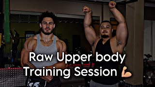 Raw Upper body Training Session ft ​⁠nickfasavalu [upl. by Ibocaj68]