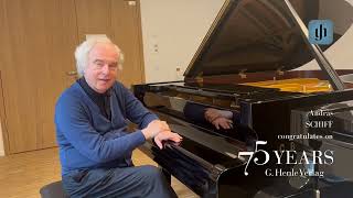 Pianist András Schiff congratulates on 75 years G Henle Publishers [upl. by Minsat]