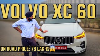 2024 Volvo XC60 B5 AWD indepth Walkaround  Price  77 lakhs  Worth to buy  volvo MotorByte [upl. by Ahtamat]