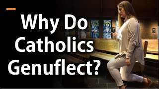 Why Catholics Genuflect Before Entering a Church Pew [upl. by Huang]