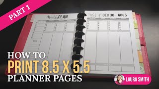 How to Print 85 by 55 Planner Pages Part 1 [upl. by Atinas]