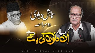 Yeh Un Dinon Ki Baat Hai  Episode 19  Tabish Dehlvi  Doosra Hissa [upl. by Adnirim]