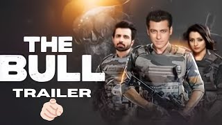 THE BULL Movie Trailer Review 🫵🏻🥵 [upl. by Sido]